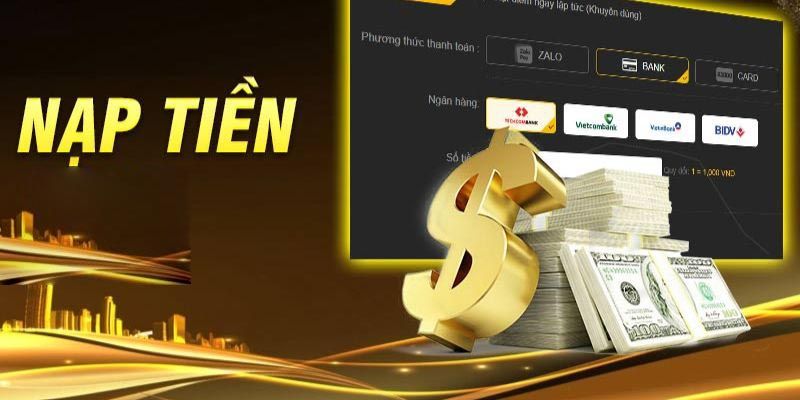 Nạp tiền Win55 cực nhanh – Nhận thưởng hấp dẫn mỗi ngày 1 nạp tiền Win55